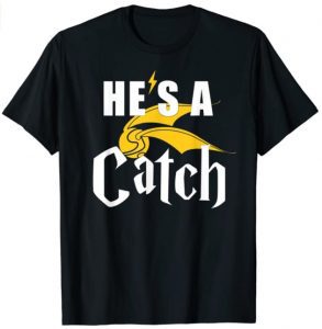 Camiseta De He Is A Catch