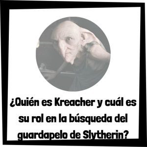 ¿Quién es Kreacher y cuál es su rol en la búsqueda del guardapelo de Slytherin? Quién Es Kreacher Y Cuál Es Su Rol En La Búsqueda Del Guardapelo De Slytherin